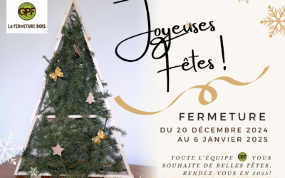 Fermeture Fêtes fin d’année 2024